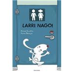 Larri nago