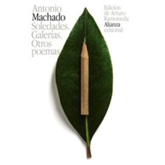 Soledades, galerías y otros poemas