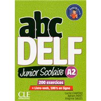 ABC DELF - Junior Scolaire - Niveau A2 - Livre + DVD