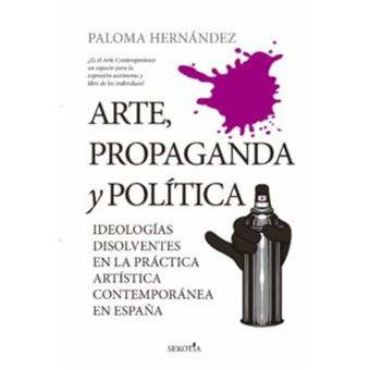 Arte propaganda y politica