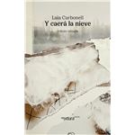 Y Caera La Nieve
