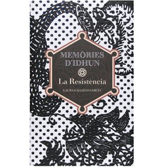 Memòries d'Idhun. La Resistència