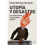 Utopía y desastre
