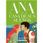 Ana y la casa de sus sueños