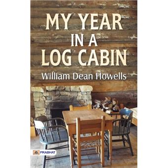 My Year in a Log Cabin - 1