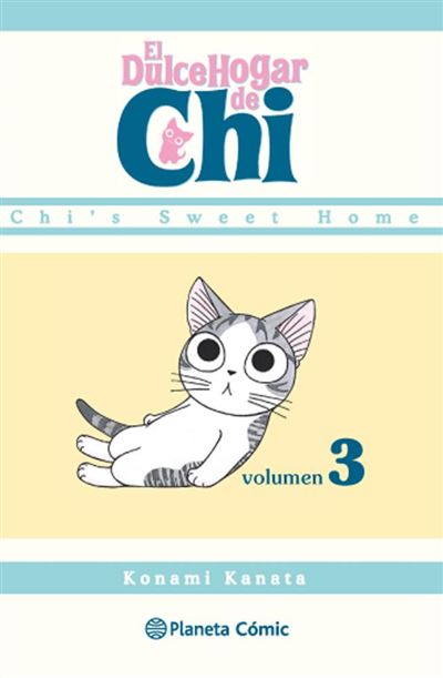 Ceniza Apropiado recibo El dulce hogar de Chi 3 - Konami Kanata -5% en libros | FNAC
