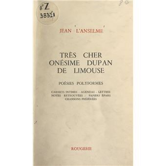 Très cher Onésime Dupan de Limouse - 1