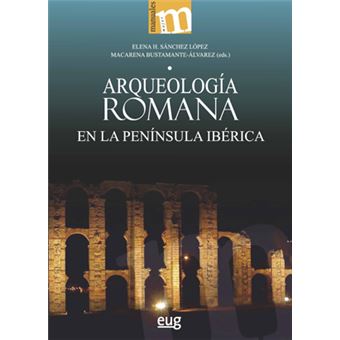 Arqueología romana en la península