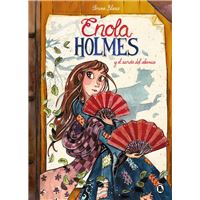 Enola Holmes y el secreto del abanico (Enola Holmes. La novela gráfica 4)