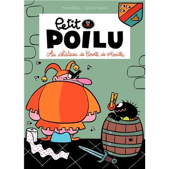 Petit Poilu - Tome 13 - Au château de Crotte de Maille - 1