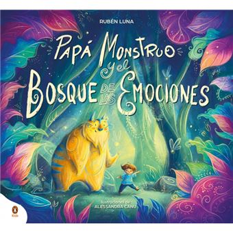 Papa Monstruo Y El Bosque De Las Emociones