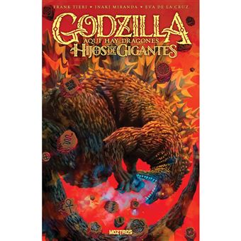 Godzilla-Aqui Hay Dragones-Hijos De Gigantes