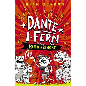 Dante I. Fern no és un pringat