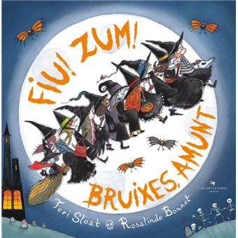 Fiu! Zum! Bruixes, amunt