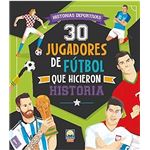 30 Jugadores De Futbol Que Hicieron