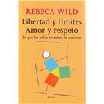 Libertad y límites, amor y respeto