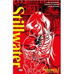 Stillwater vol. 01: Rabia, rabia