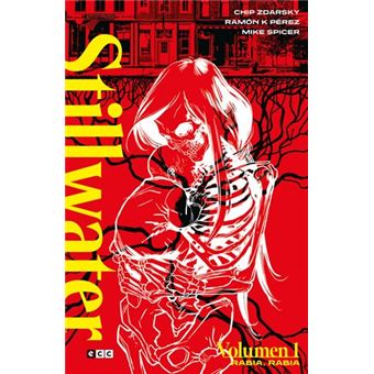 Stillwater vol. 01: Rabia, rabia