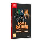 Tomb Raider IV-V-VI Remastered Starring Lara Croft Nintendo Switch