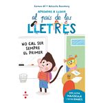 Aprendre a llegir 4. No cal ser sempre el primer