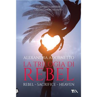 La trilogia di Rebel - 1