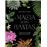 La magia de las plantas
