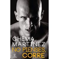 No pienses, corre