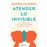 Atender lo invisible