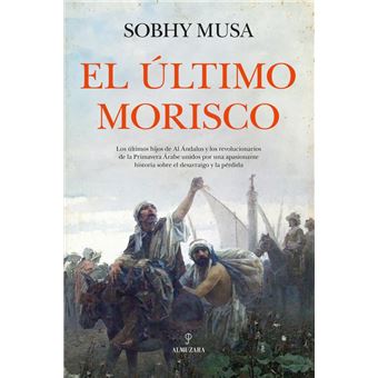 El Ultimo Morisco