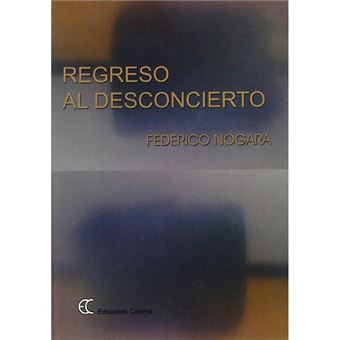 Regreso al desconcierto - 1
