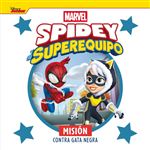 Spidey y su superequipo. Misión contra Gata Negra