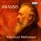 Brahms - 2 CDs