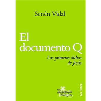 El documento Q - Los primeros dichos de Jesús - 1