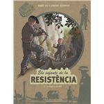 Els infants de la Resistència 8. Lluitar o morir