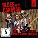 Blues Caravan 2023 + DVD
