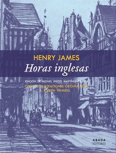 Abada Editores Horas Inglesas - Henry James (Autor)