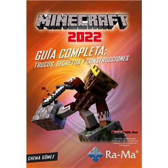 Minecraft 2022 guía completa: trucos, secretos y construccio