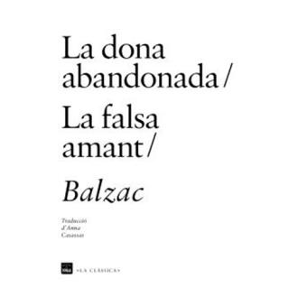La Dona Abandonada / La Falsa Amant - 1