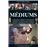 Mediums