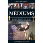 Mediums