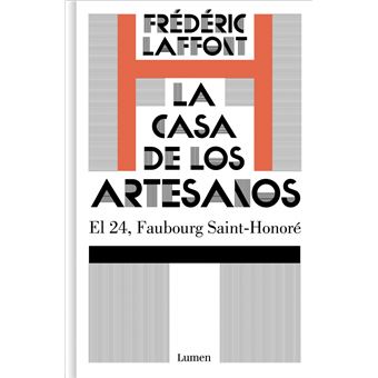 La casa de los artesanos. Hermès: La Maison