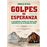 Golpes de esperanza