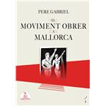 El Moviment Obrer A Mallorca (1848-1936)
