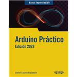 Arduino práctico. Edición 2022