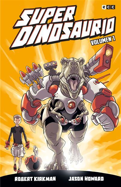 Ecc Ediciones Superdinosaurio Vol. 1 De 2