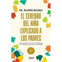 El cerebro del niño explicado a los padres