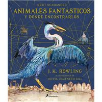 Animales fantásticos y dónde encontrarlos Ed. ilustrada