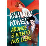 Adonde el viento nos lleve (Simon Snow 3)