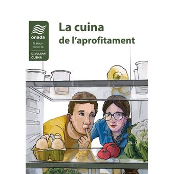 La cuina de l´´aprofitament