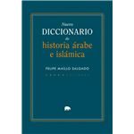 Nuevo Diccionario De Historia Arabe E Islamica
